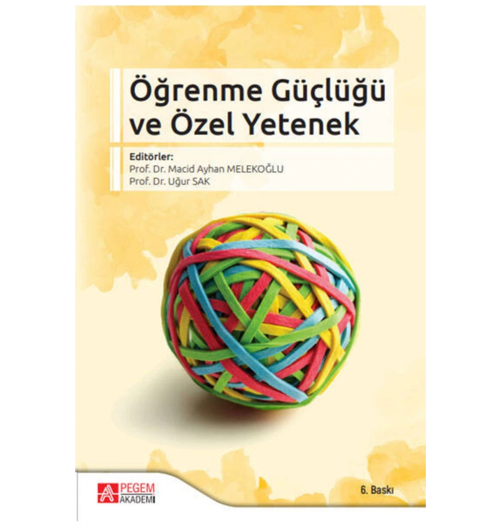 Öğrenme Güçlüğü Ve Özel Yetenek Pegem