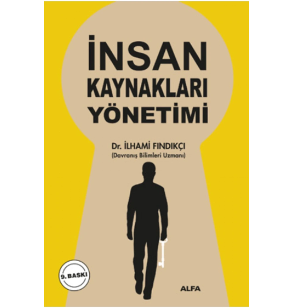 İnsan Kaynaklari Yöneti̇Mi̇ / İlhami̇ Findikçi Alfa Yay.