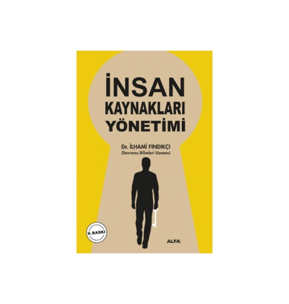 İnsan Kaynaklari Yöneti̇Mi̇ / İlhami̇ Findikçi Alfa Yay.