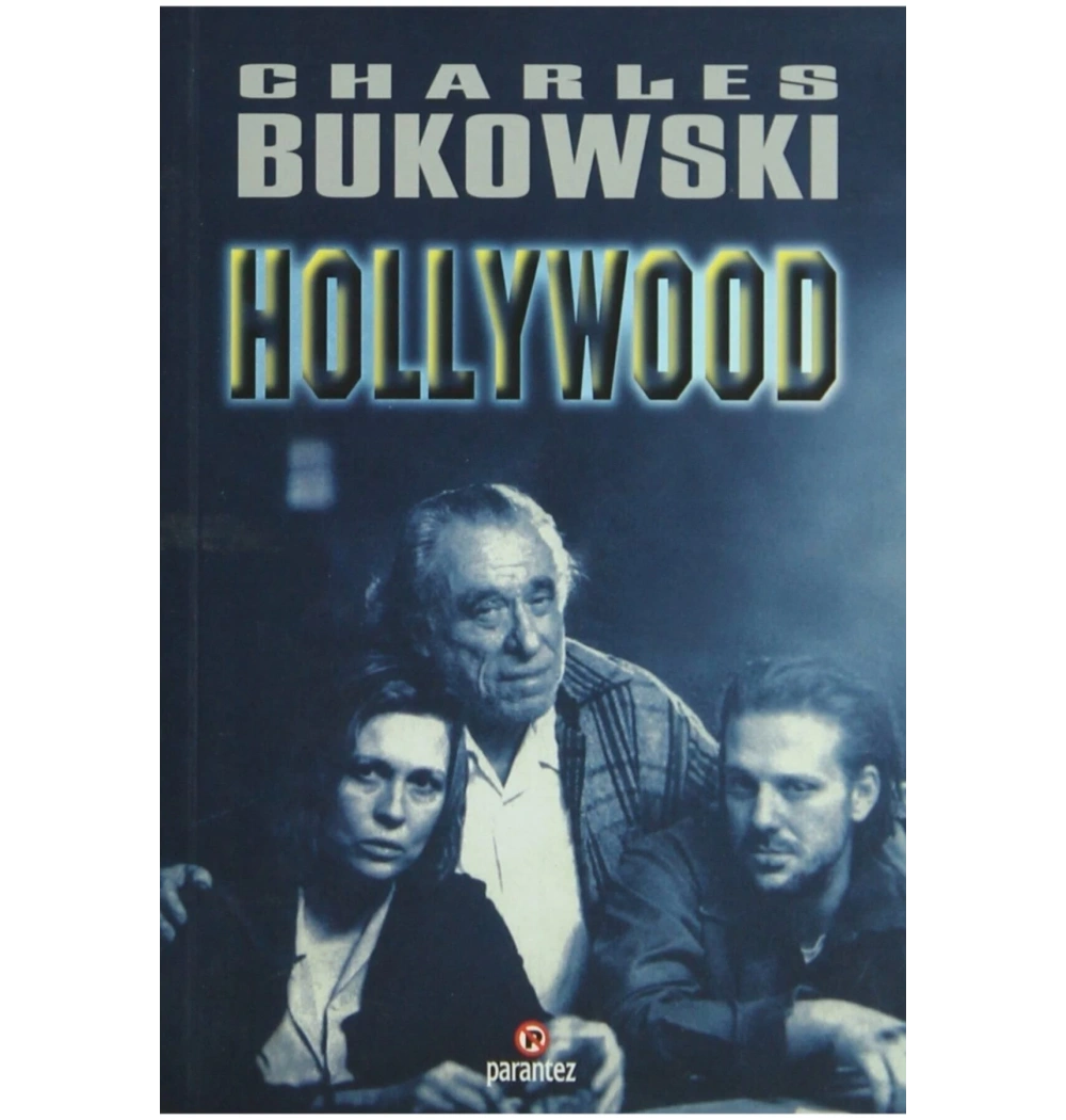 Hollywood Charles Bukowski Parantez