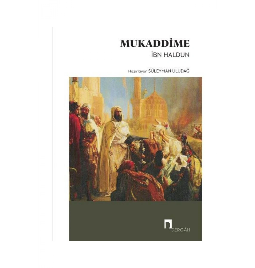 Mukaddime  İbni Haldun  Tek Cilt -Ciltli-   Dergah