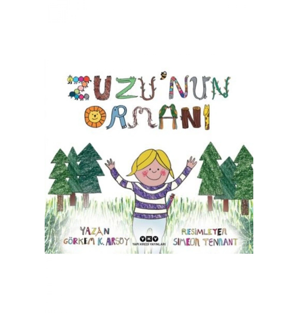 Zuzunun Ormanı. Görkem K.Arsoy  Yapı Kredi