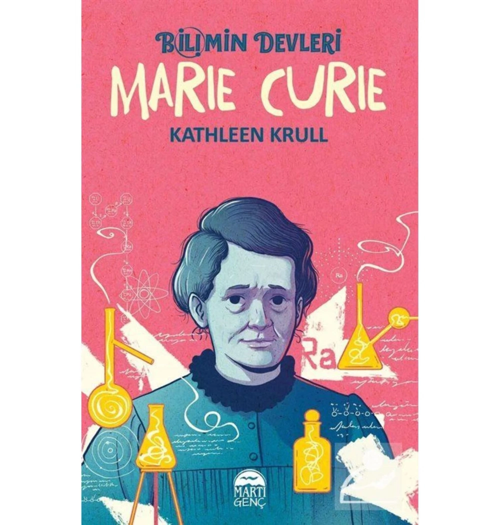 Bilimin Devleri Marıe Curıe   Martı