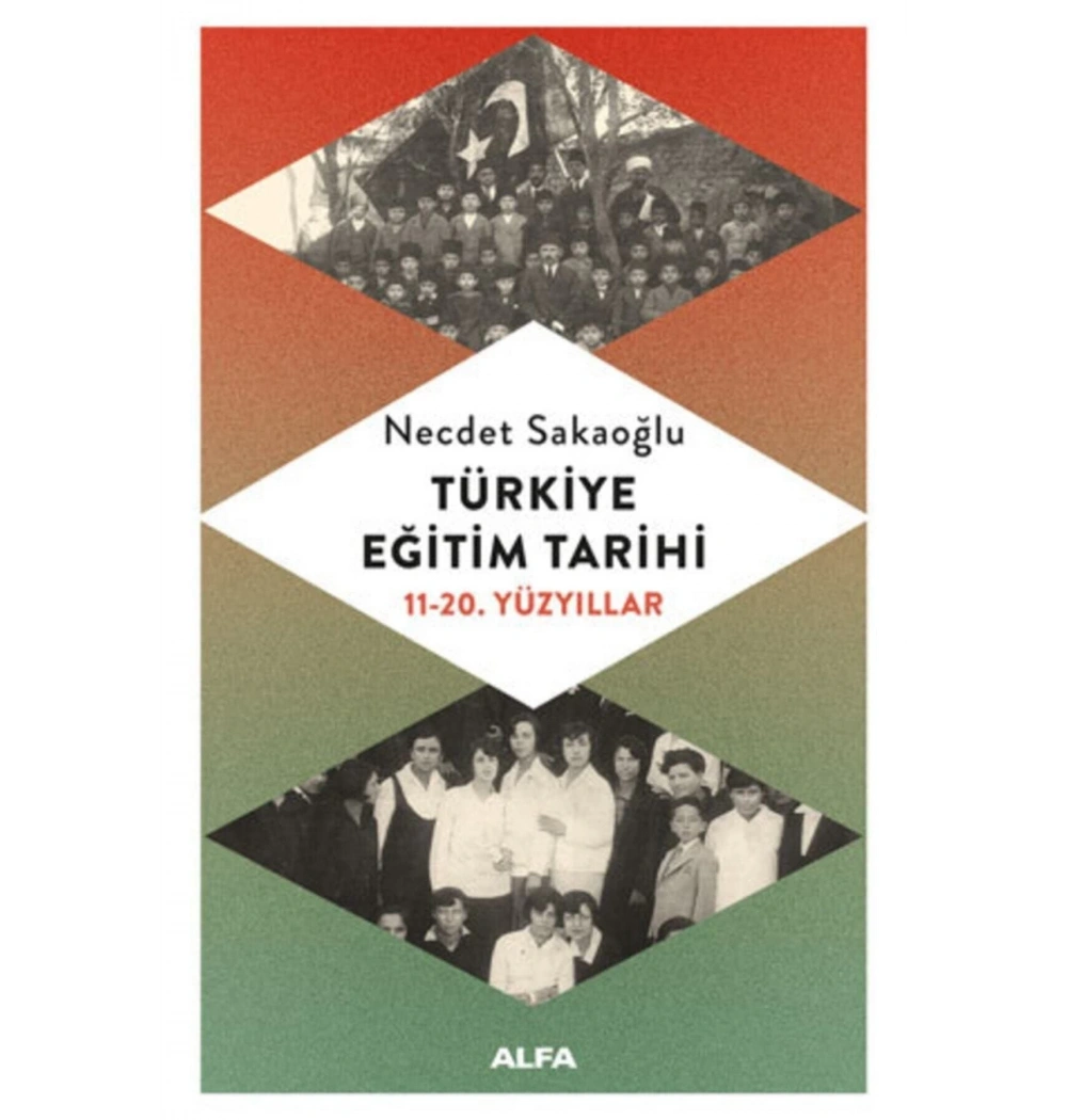 Türki̇Ye Eği̇Ti̇M Tari̇Hi̇ Necdet Sakaoğlu Alfa