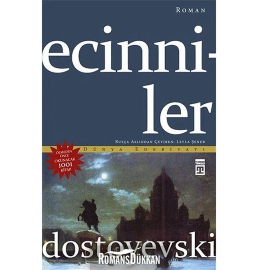 Ecinniler.  Dostoyevski   Timaş