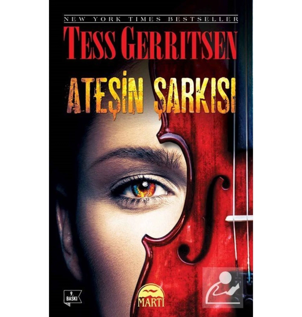 Ateşin Şarkısı   Tess Gerrıtsen  Martı