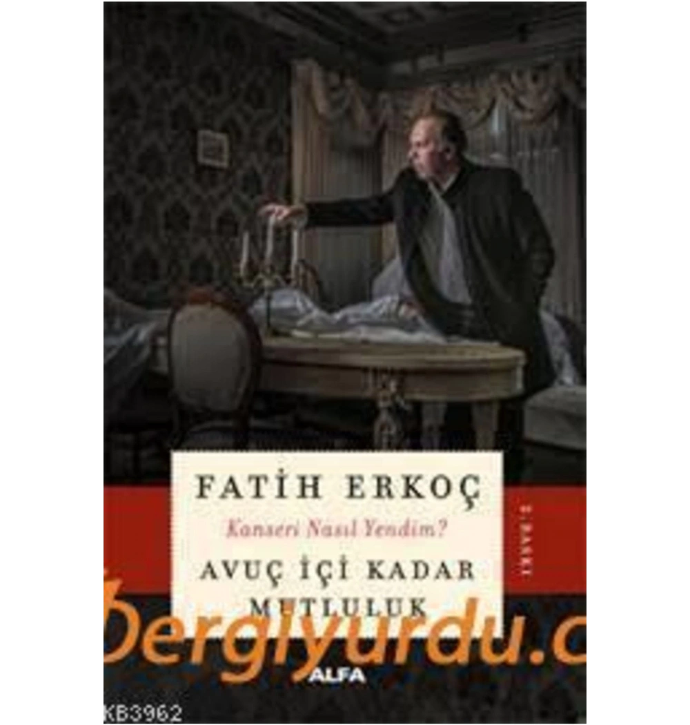 Avuç İçi̇ Kadar Mutluluk. Fati̇H Erkoç