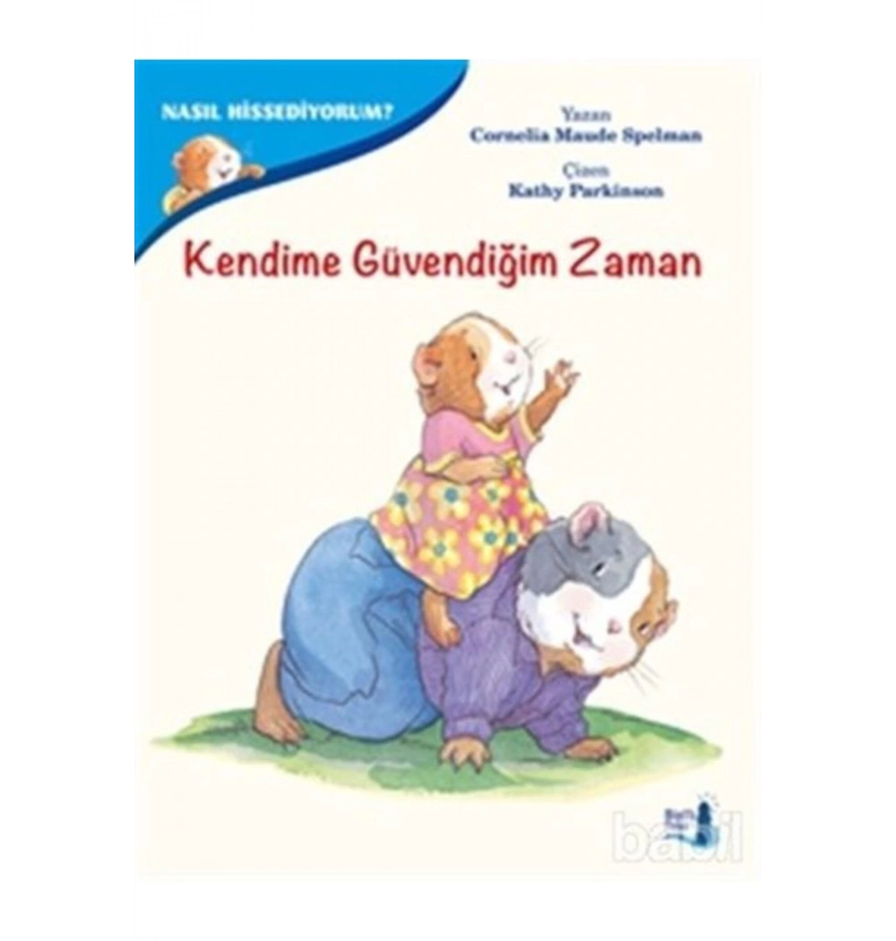 Kendime Güvendiğim Zaman Nasıl Hissediyorum  B Fener