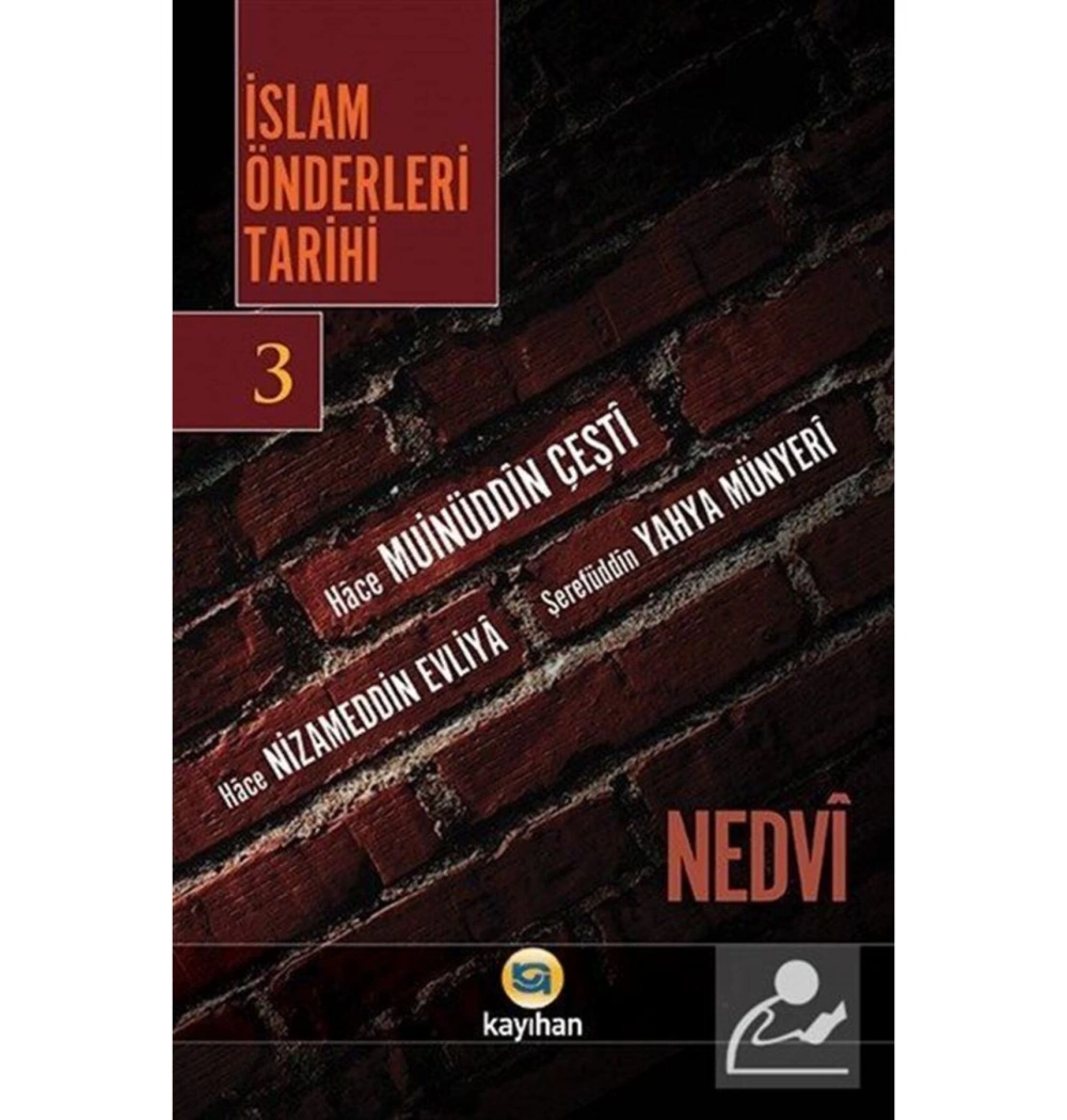 İslam Önderleri Tarihi  3.Cilt   Nedvi
