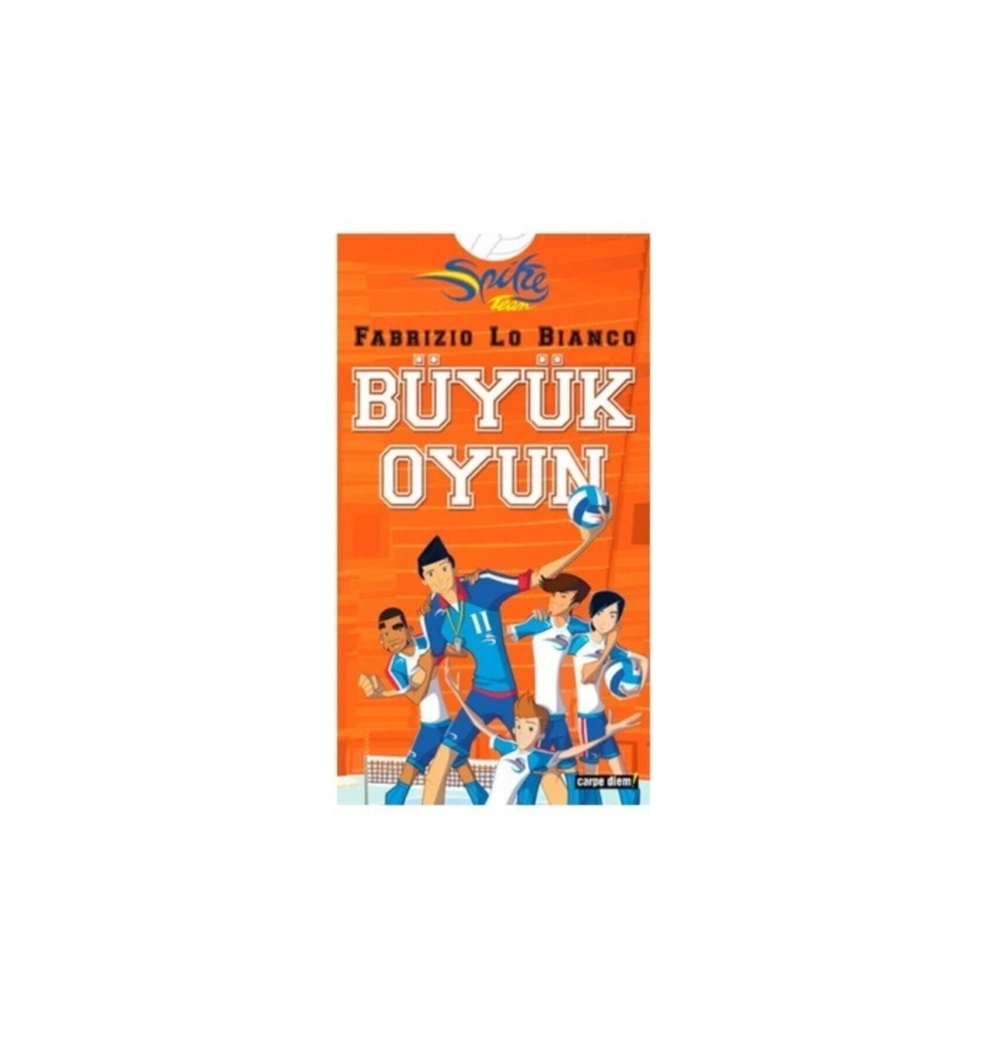 Büyük Oyun Spike Team - Fabrızıo Lo Bıanco - Carpe Diem