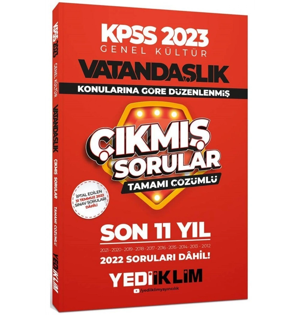 Kpss 2023 Gk Vatandaşlık Son 11 Yıl Çıkmış Çözümlü Sorular  Yediiklim