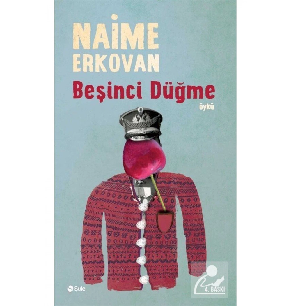 Beşinci Düğme / N.Erkovan- Şule Yay.