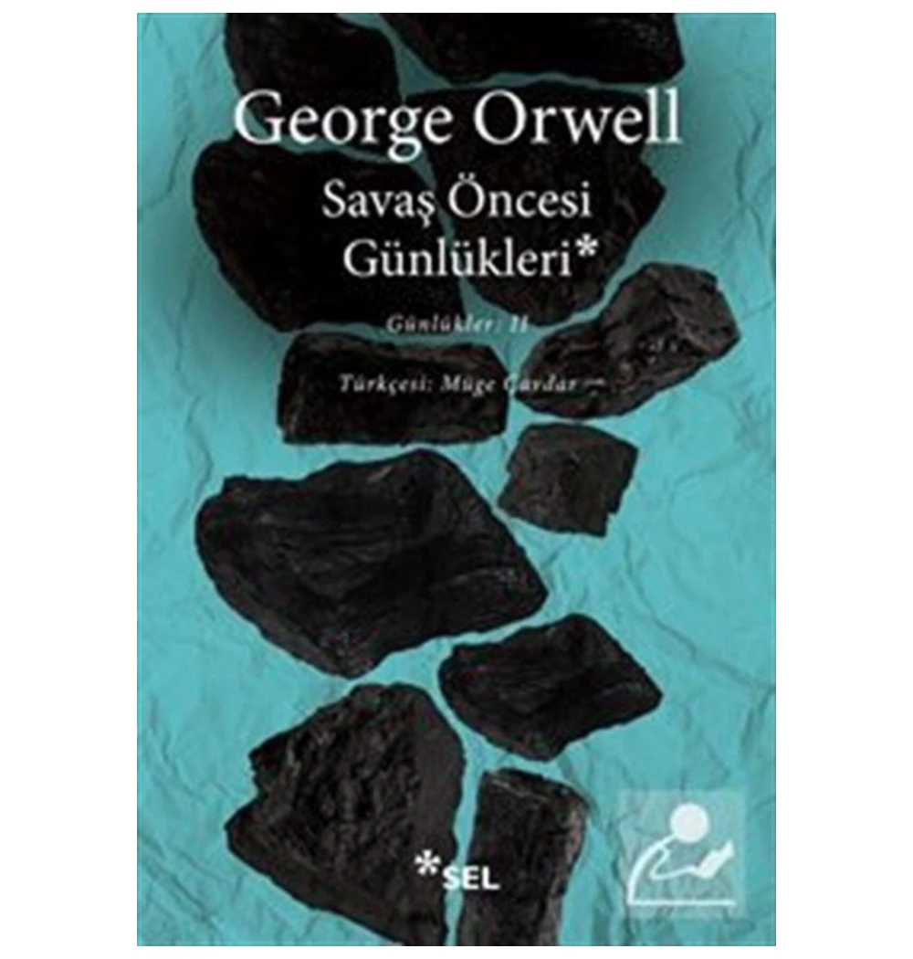 Günlükler 2 Savaş Öncesi Günlükleri George Orwell Sel