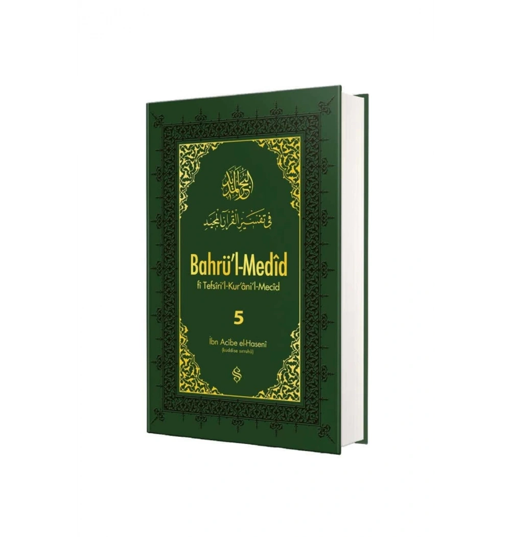 Bahrül Medid 5.Cilt  İbn Acibe Elhaseni
