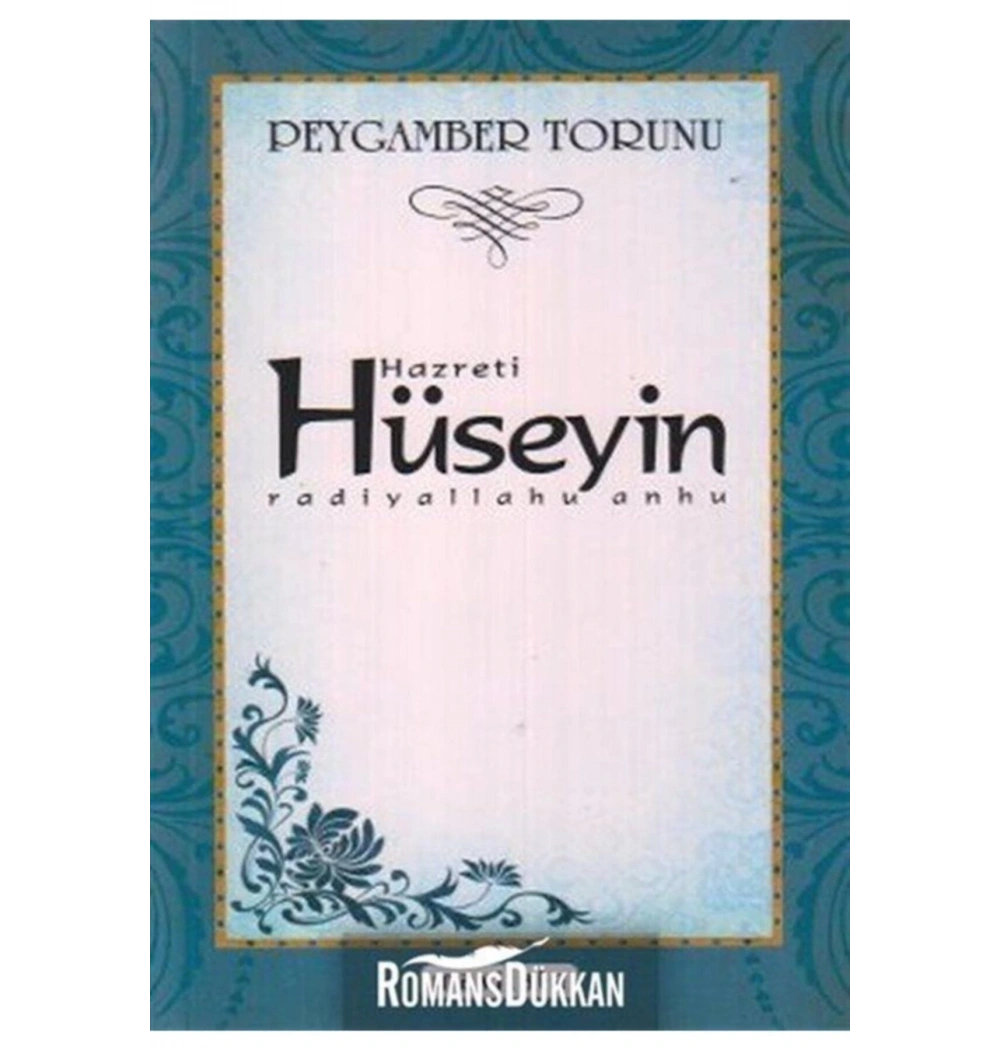 Peygamber Torunu Hz.Hüseyin (Ra)   Ebubekir Subaşı Mavi Lale