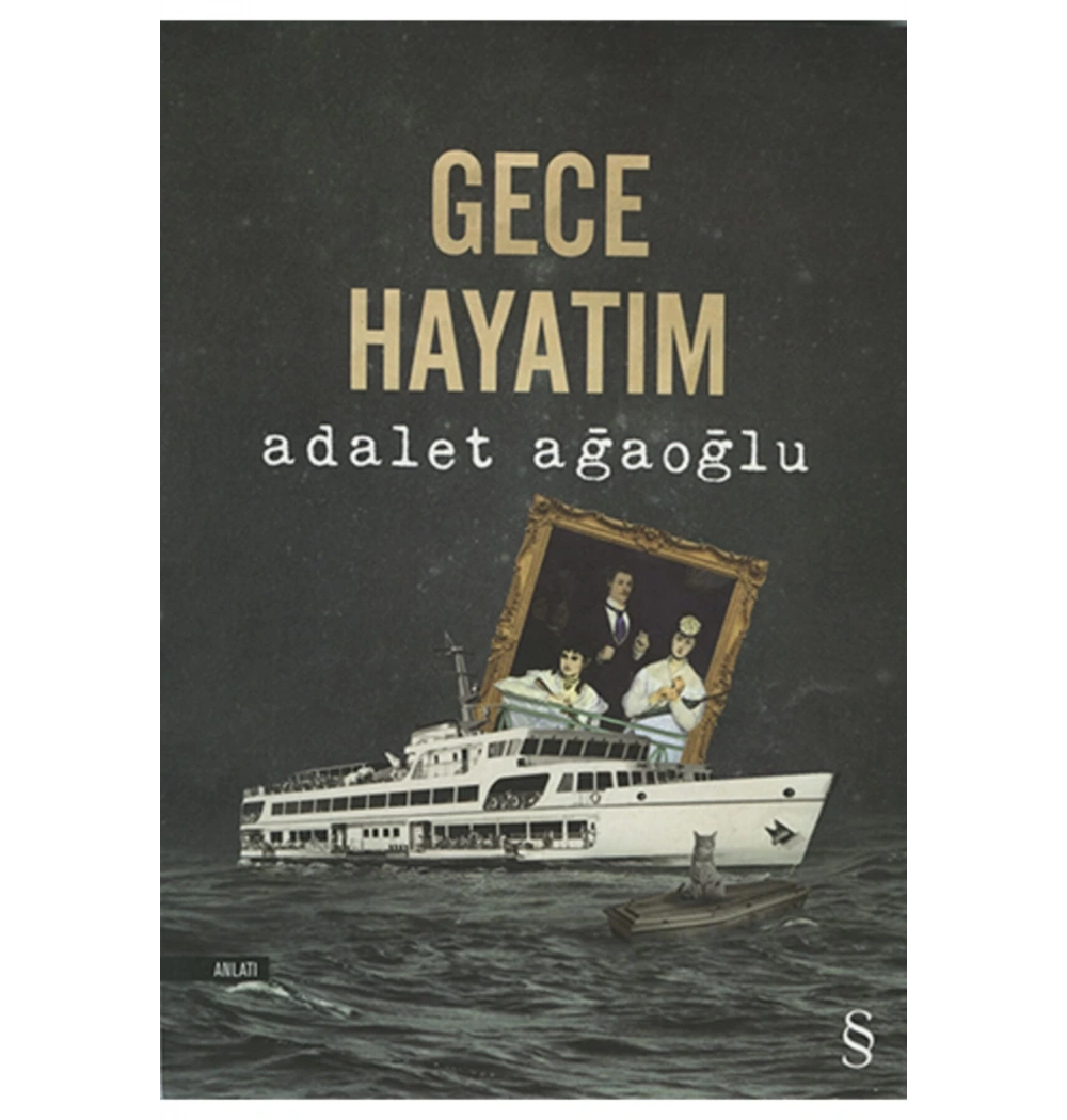 Gece Hayatım Adalet Ağaoğlu Everest