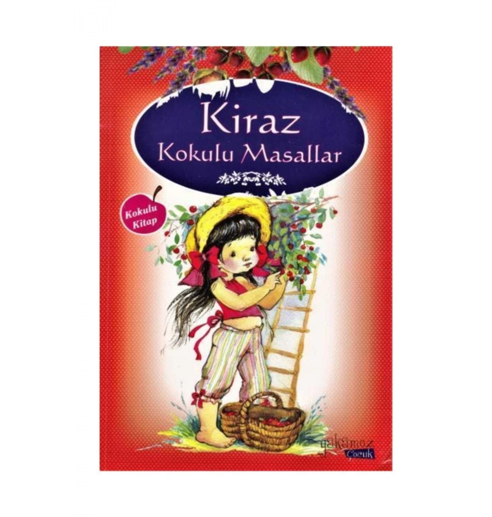 Kiraz Kokulu Masallar   Yakamoz