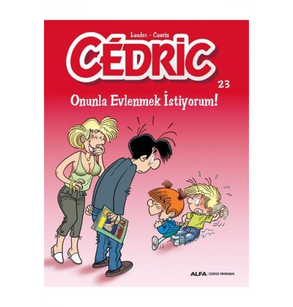 Cedric 23 Onunla Evlenmek İsti̇Yorum Alfa