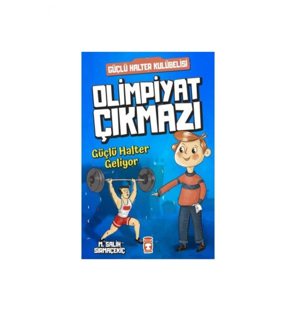 Güçlü Halter Kulübesi  Olimpiyat Çıkmazı Güçlü Halter Geliyor  Timaş