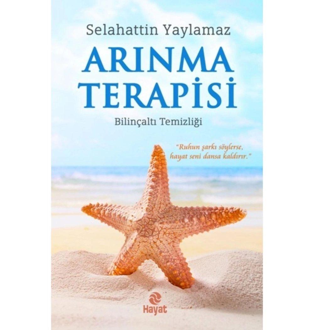 Arınma Terapisi Bilinçaltı Temizliği Selahattin Yaylamaz  Hayat Yayın