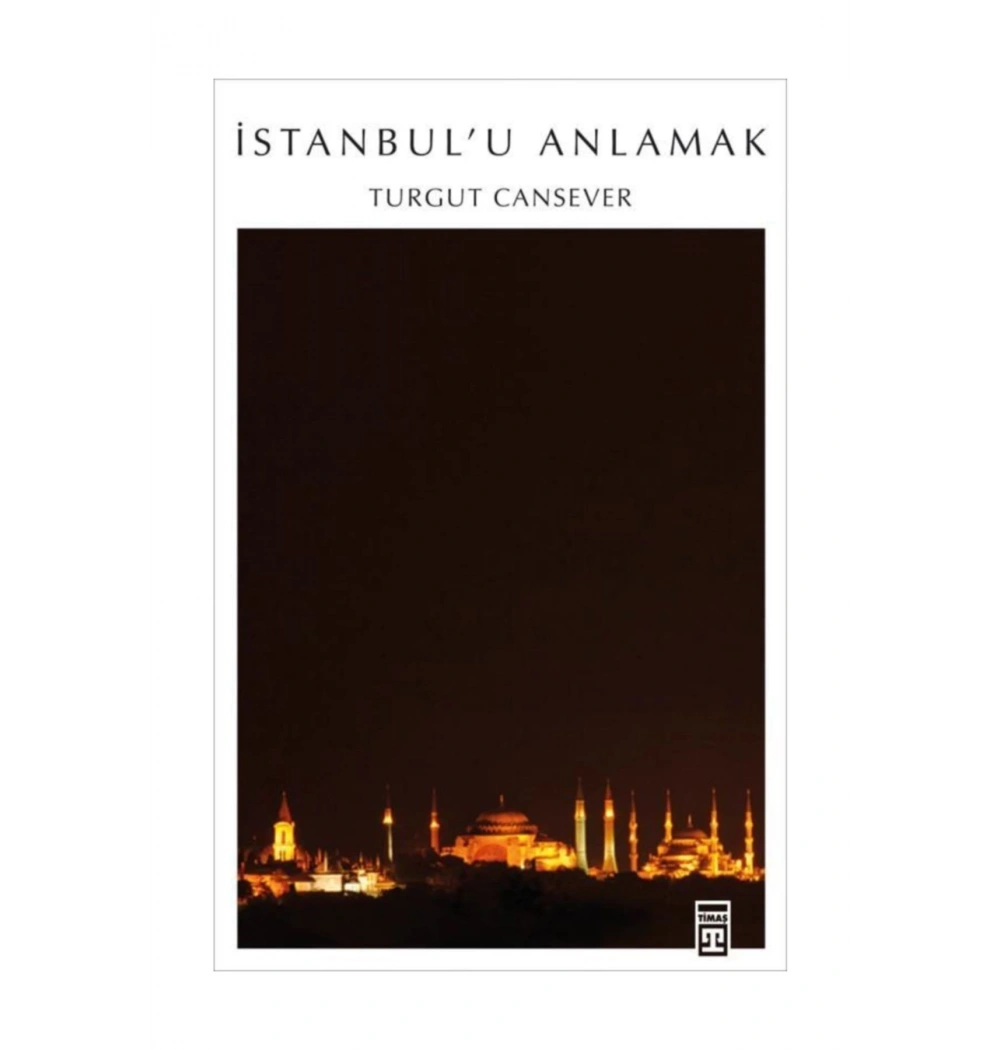 İstanbulu Anlamak   Timaş