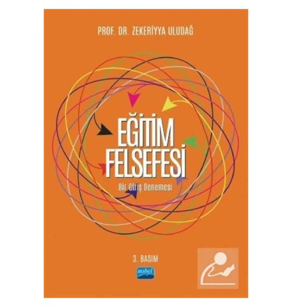 Eğitim Felsefesi  Zekeriyya Uludağ   Nobel