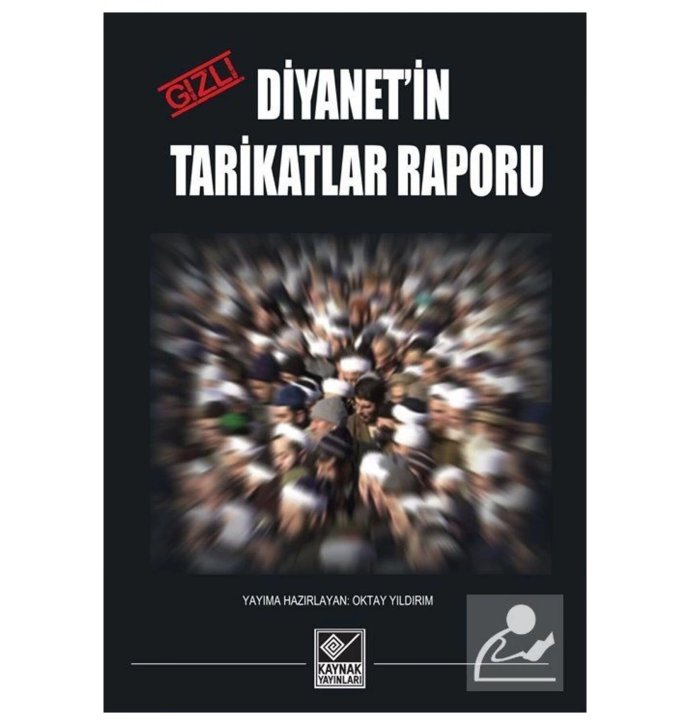 Diyanetin Tarikatlar Raporu Oktay Yıldırım Kaynak Yayın