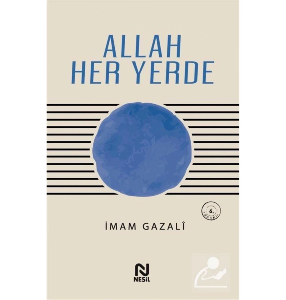 Allah Her Yerde  İmam Gazali  Nesil Yayın