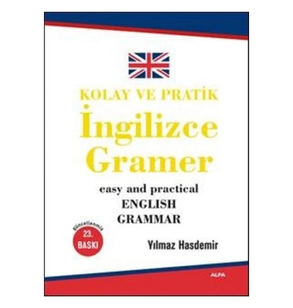 Kolay Ve Prati̇K İngilizce Gramer / Y.Hasdemi̇R Alfa