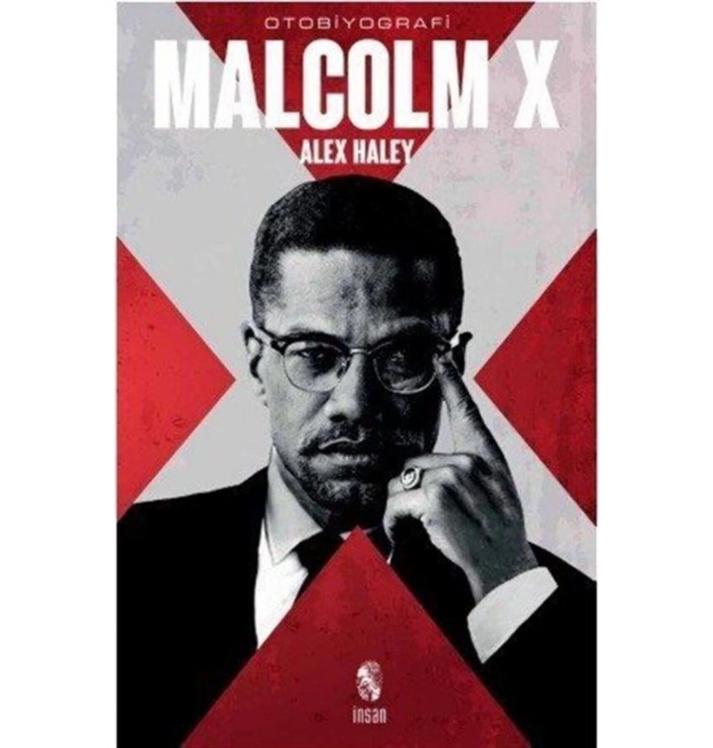 Malcolm X.Alex Haley   İnsan