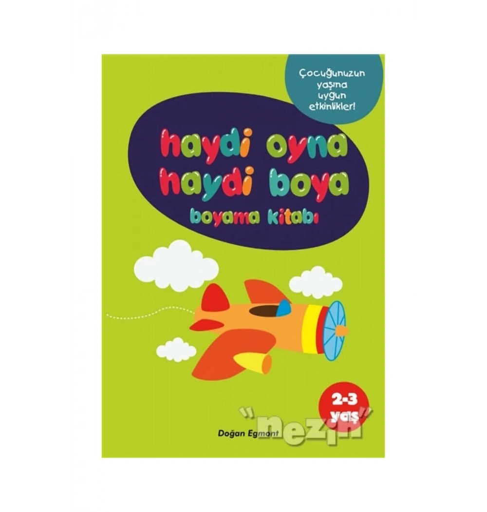 Haydi Oyna Haydi Boya 2-3 Yaş Doğan Egmont