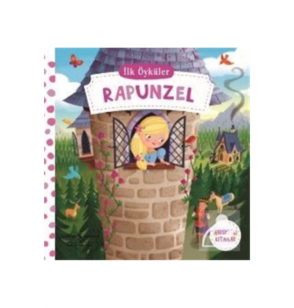 İlk Öyküler Rapunzel  Hareketli Kitaplar