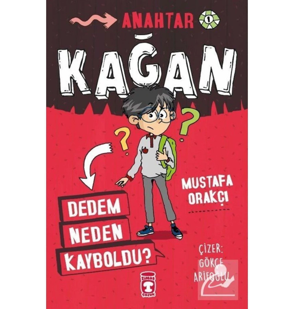 Kağan Dedem Neden Kayboldu  Timaş