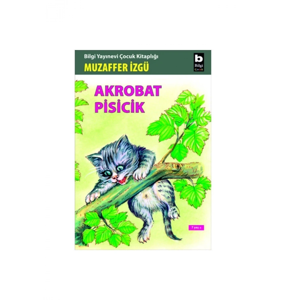 Akrobat Pisicik / Muzaffer İzgü   Bilgi Yay.