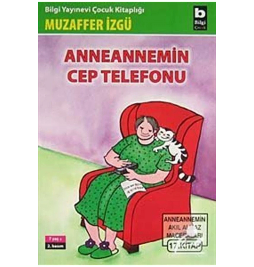 Anneannemin Cep Telefonu -   Muzaffer İzgü     Bilgi