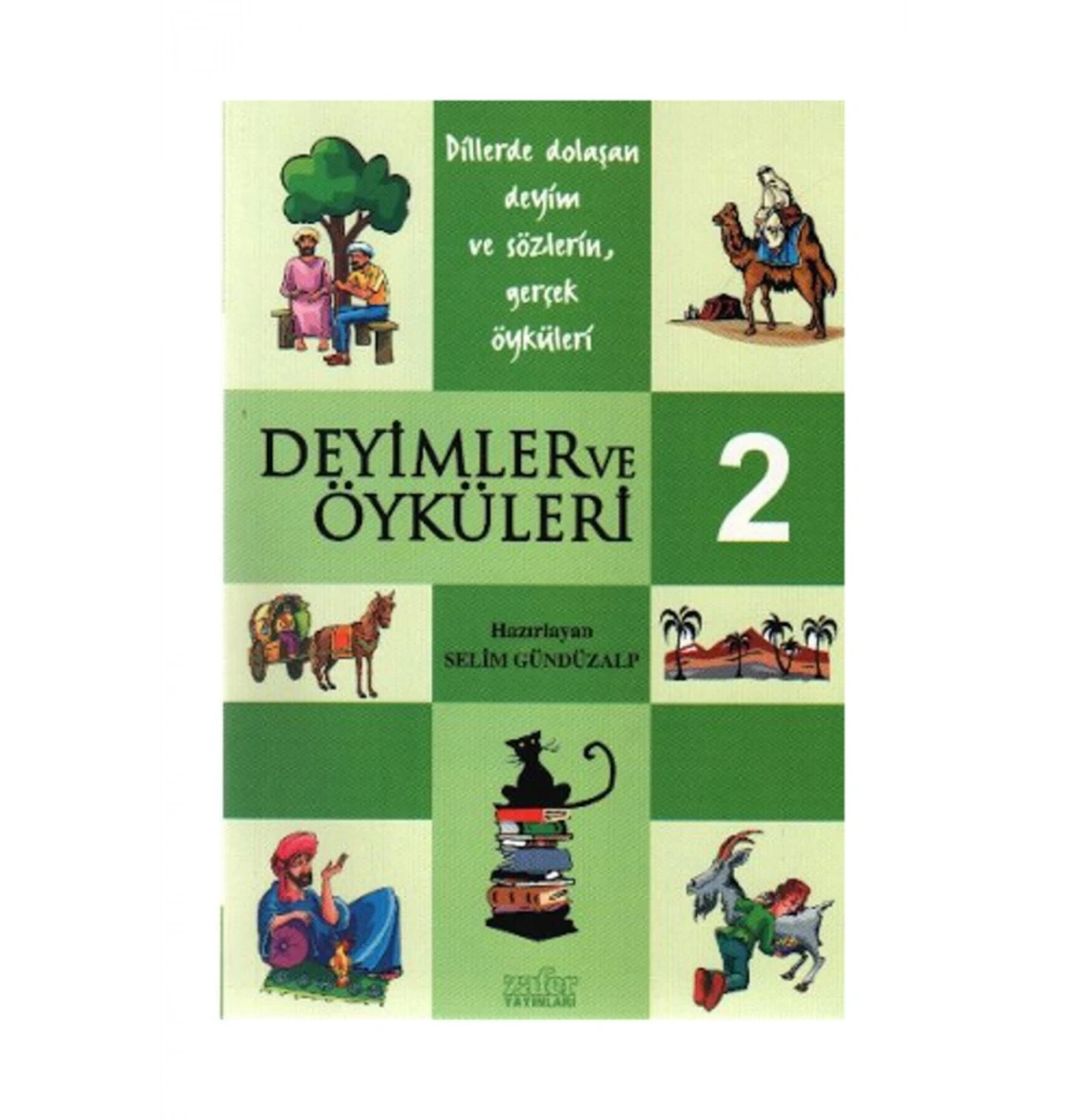 Deyimler Ve Öyküleri-2 / S.Gündüzalp Zafer Yay.