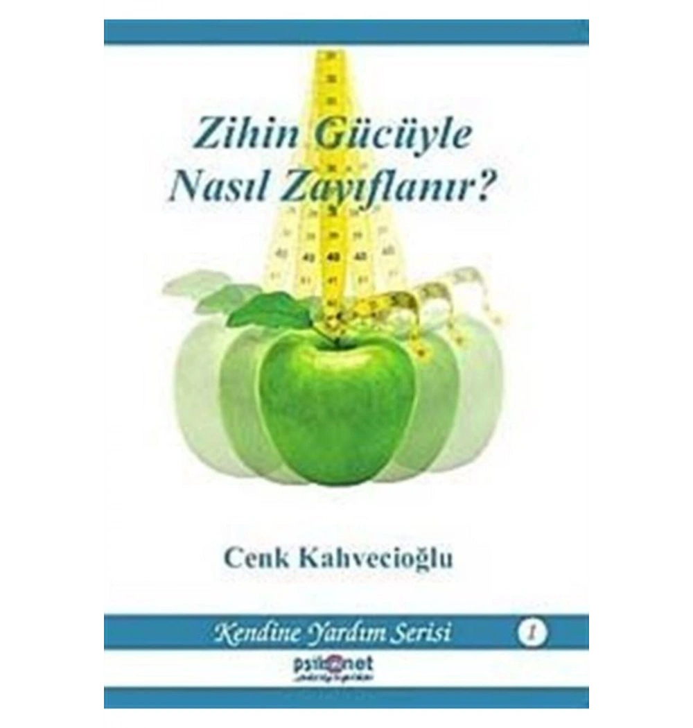 Zihin Gücüyle Nasil Zayiflanir ? Cenk Kahvecioğlu Psikonet