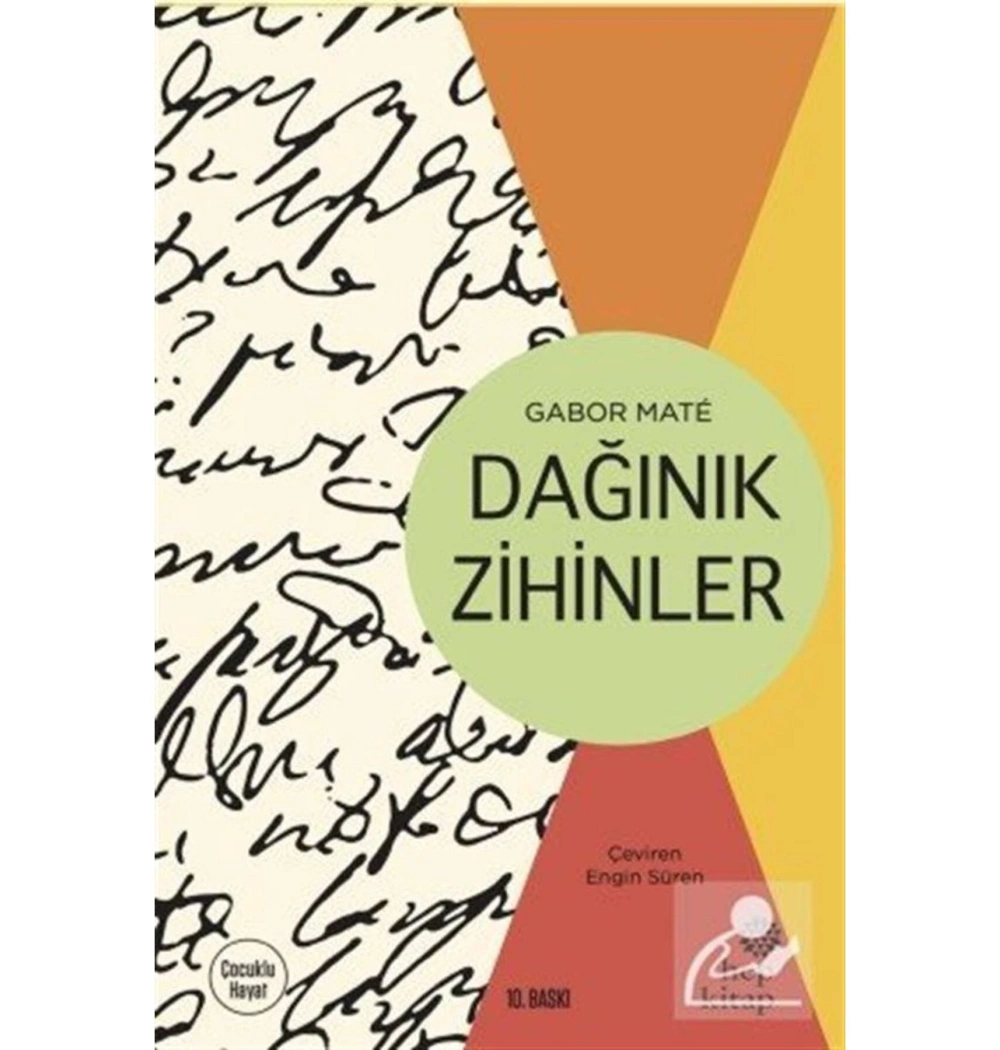 Dağınık Zihinler  Gabor Mate  Hep Kitap