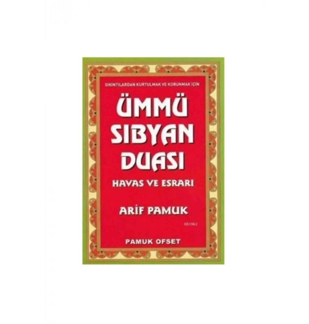 Pamuk 222 Ümmü Sibyan Duasi Havas Eve Esrari