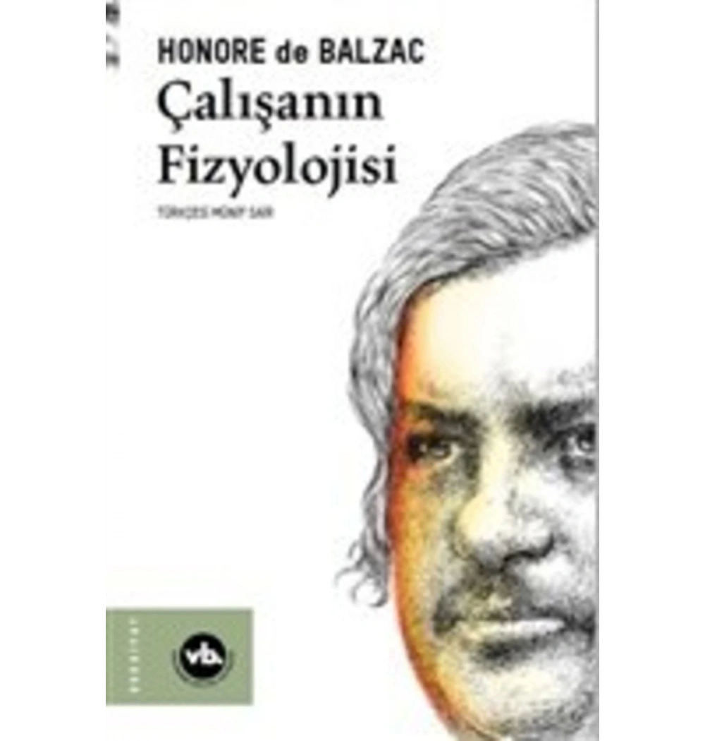 Çalışanın Fizyolojisi  Honore De Balzac   Vakıfbank Kültür
