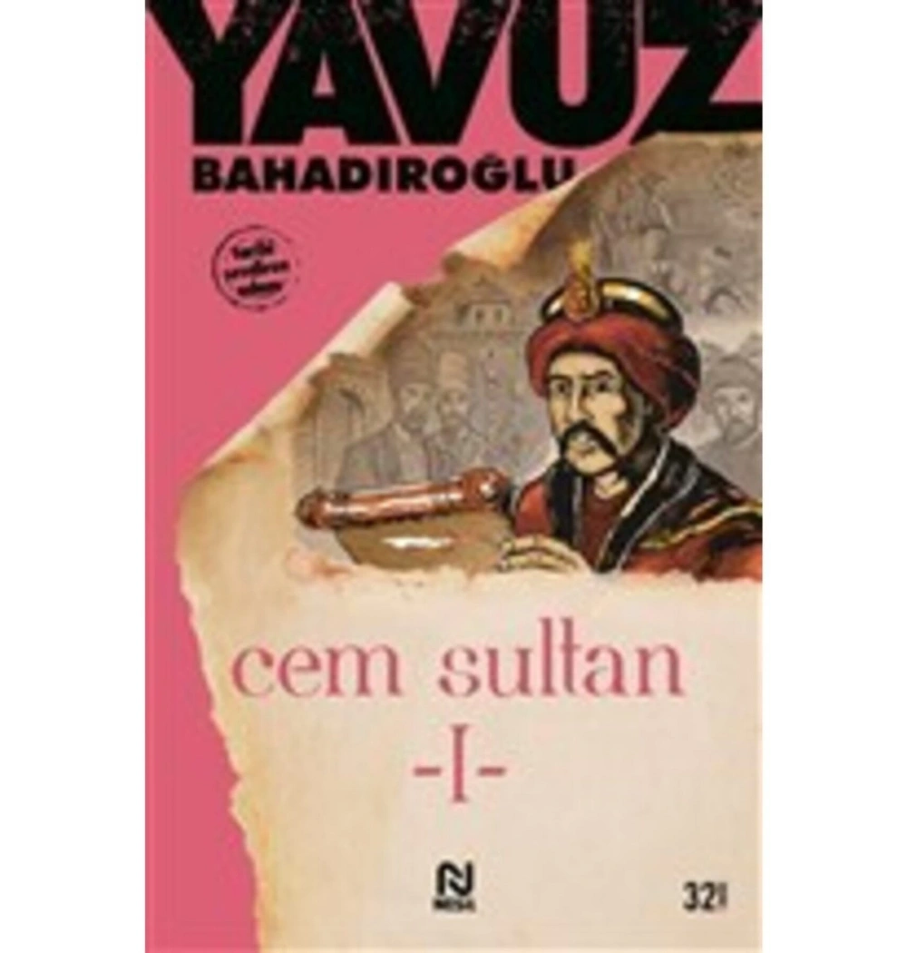 Cem Sultan 1 Yavuz Bahadıroğlu Nesil