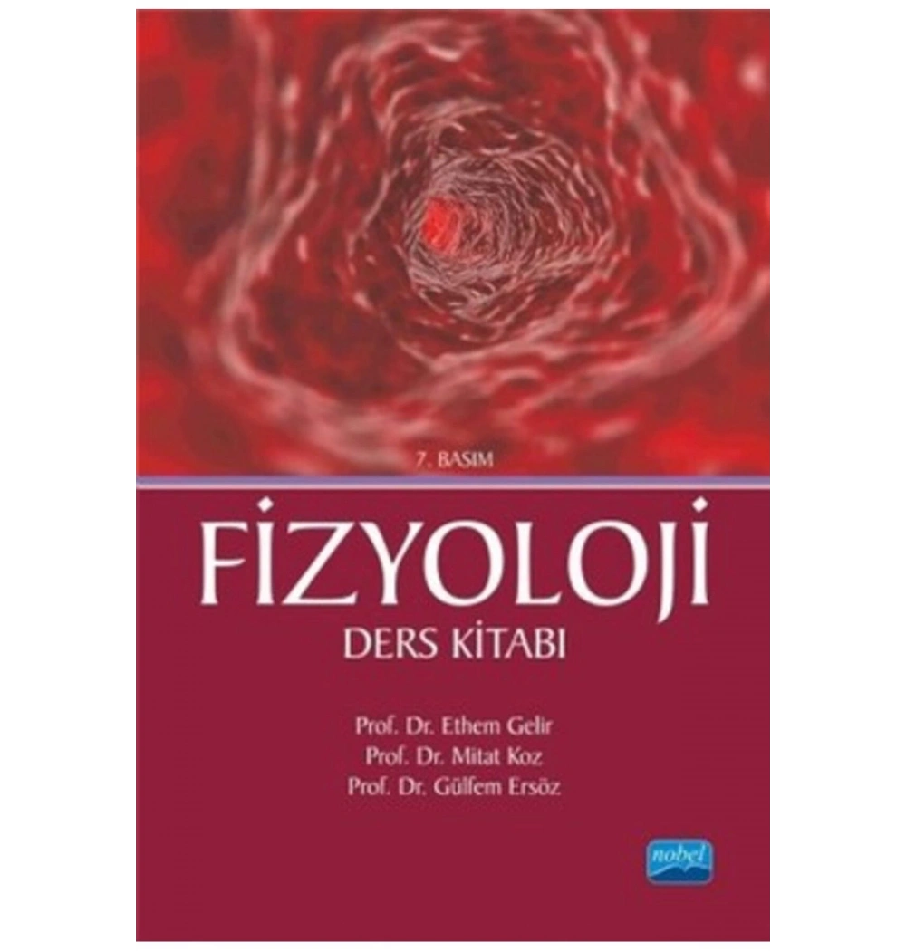 Fizyoloji Ders Kitabı Prf Dr.Mitat Koz  Nobel Yayın