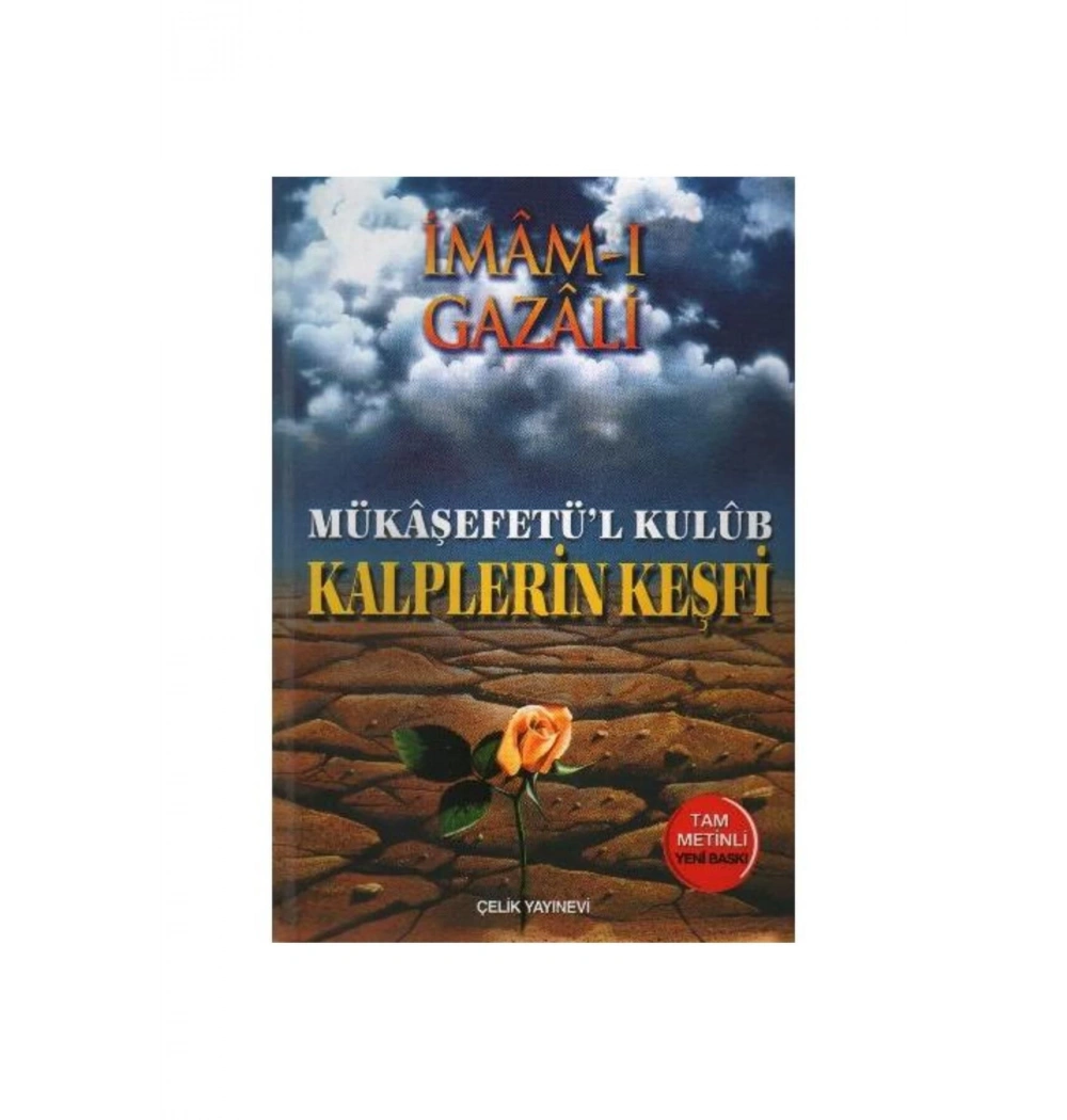 Kalplerin Keşfi  Mükaşefetül Kulüp Büyük Boy Ciltli 2.Hm  İmamı Gazali  Çelik Yayınevi