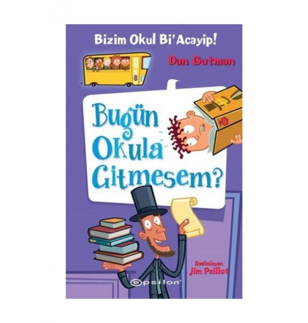 Bizim Okul Bi Acayip Bugün Okula Gitmesem ? Epsilon