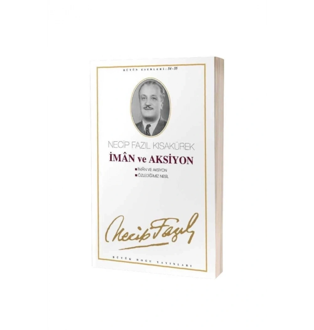 İman Ve Aksiyon 046 Necip Fazıl Kısakürek  Büyük  Doğu
