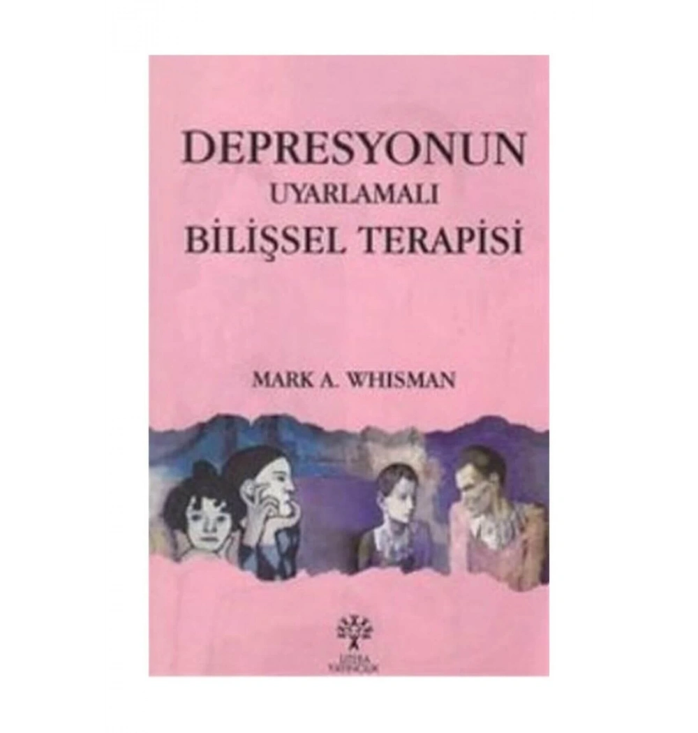 Depresyonun Uyarlamalı Bilişsel Terapisi M.A.Whısman Litera