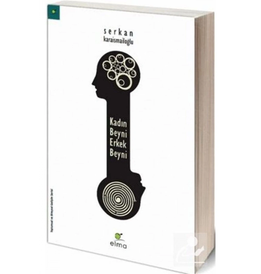 Kadın Beyni Erkek Beyni-Serkan Karaismailoğlu Elma Yayın