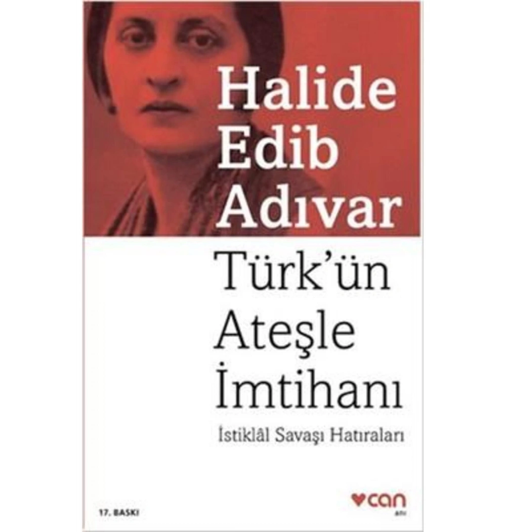 Türkün Ateşle İmtihanı  Halide Edip Adıvar  Can Yayın