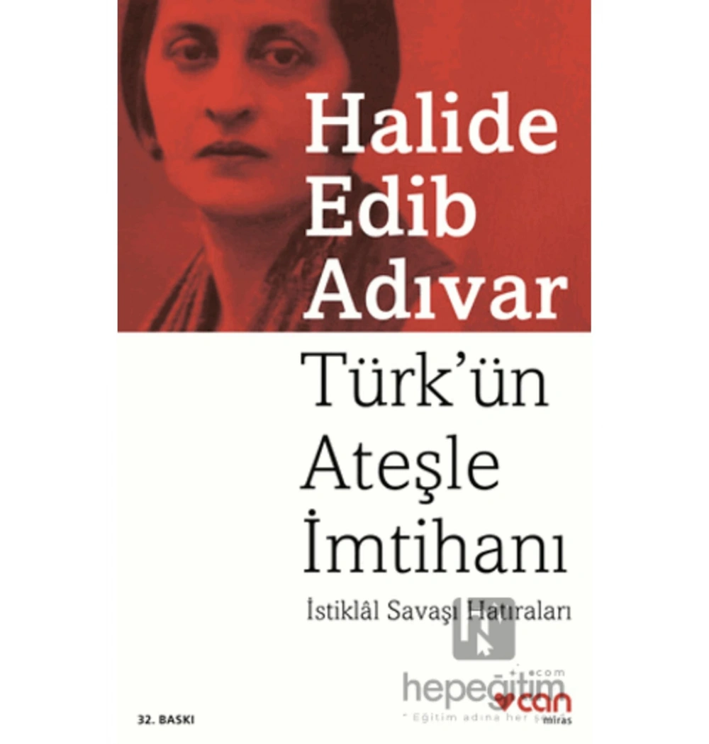 Türkün Ateşle İmtihanı  Halide Edip Adıvar  Can Yayın