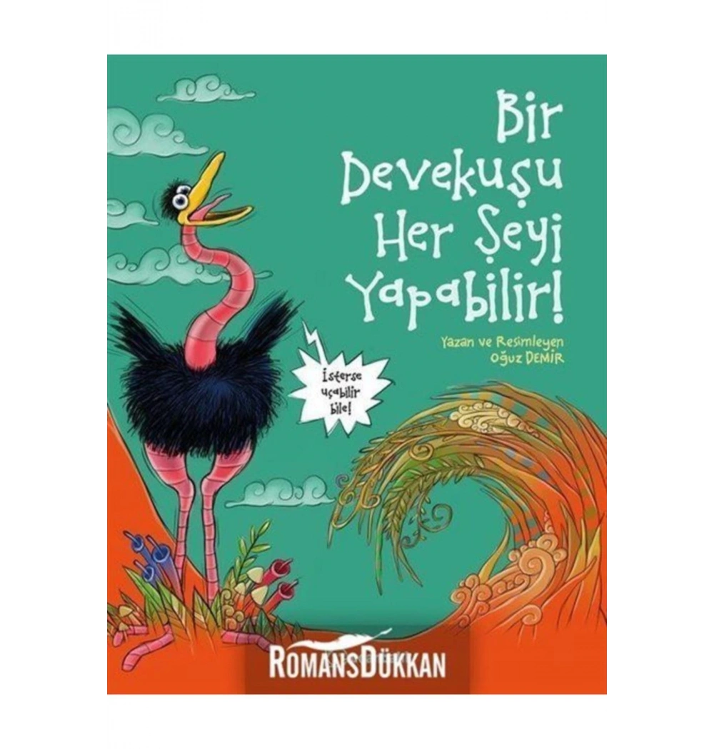 Bir Devekuşu Herşeyi Yapabilir Tudem